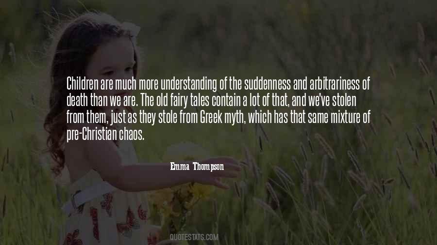 Fairy Tales Old Quotes #716619