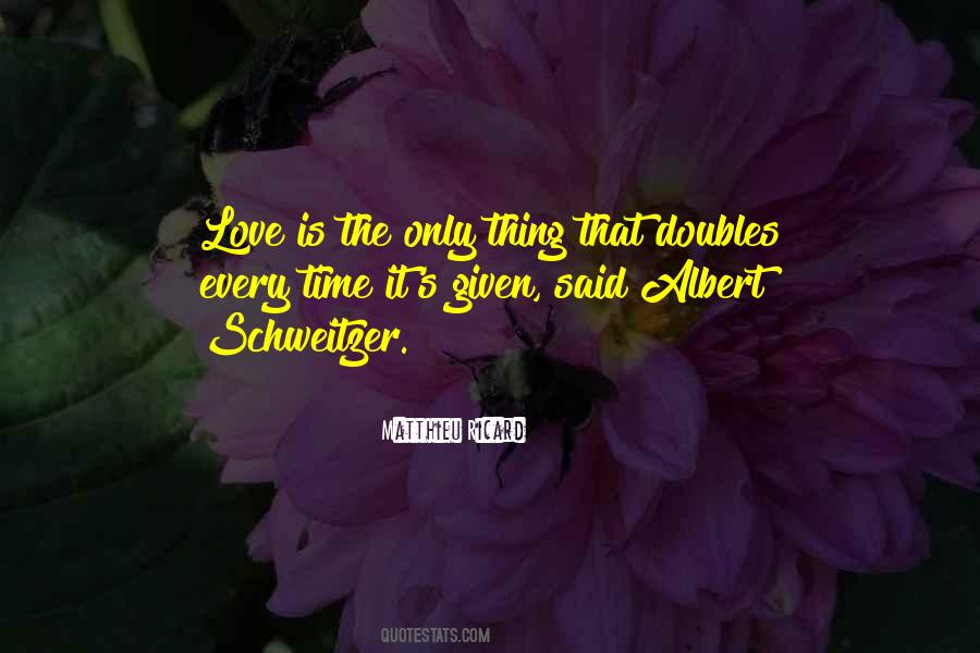 Time Is The Only Thing Quotes #1287846