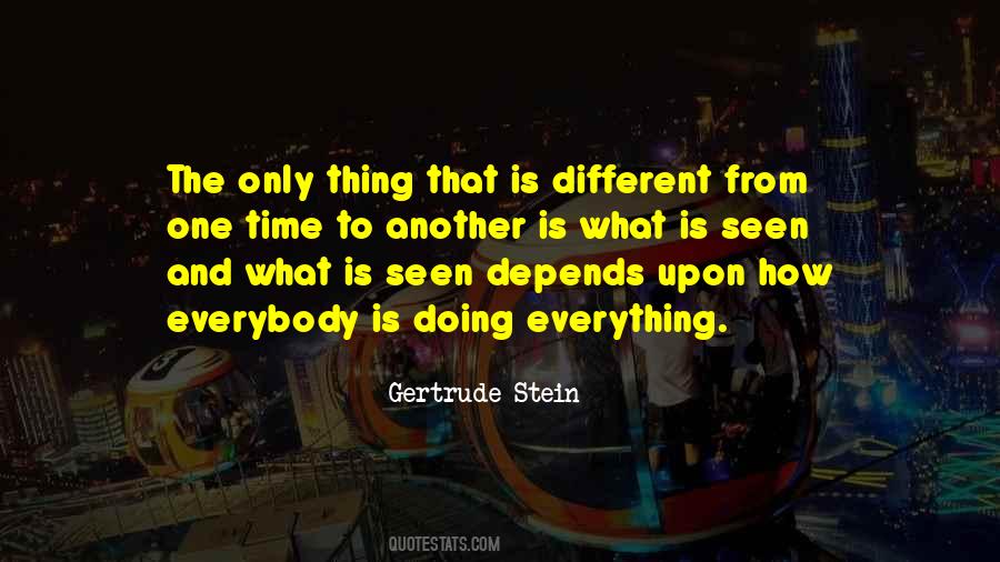 Time Is The Only Thing Quotes #1291352