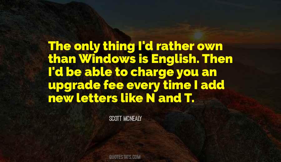 Time Is The Only Thing Quotes #607970