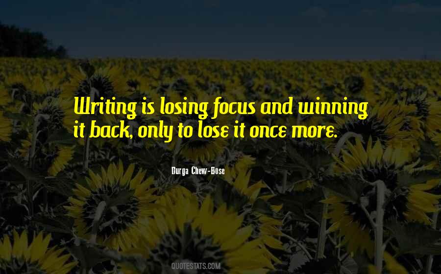 Back To Focus Quotes #1009386