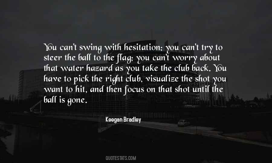 Back To Focus Quotes #1119777