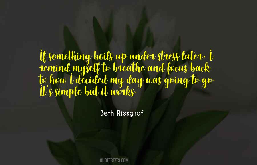 Back To Focus Quotes #1579590
