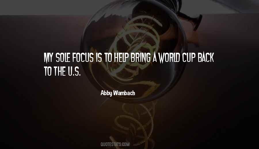 Back To Focus Quotes #1624053