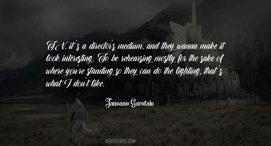 Garofalo Quotes #1088545