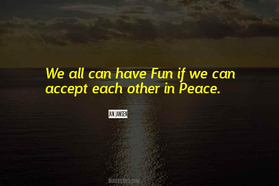 In Peace Quotes #1231453