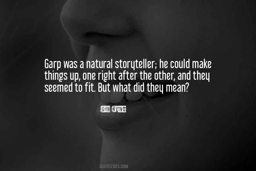 Garp Quotes #1000936