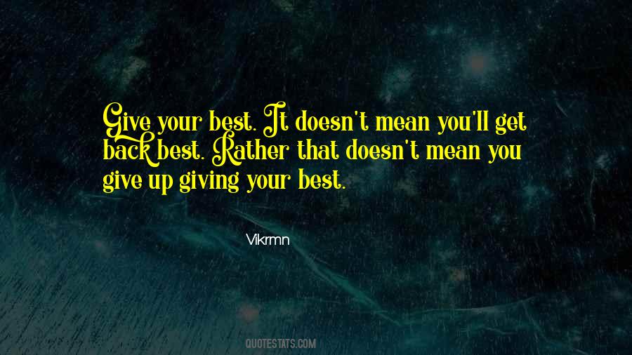 Quotes About Giving Your Best #1584124