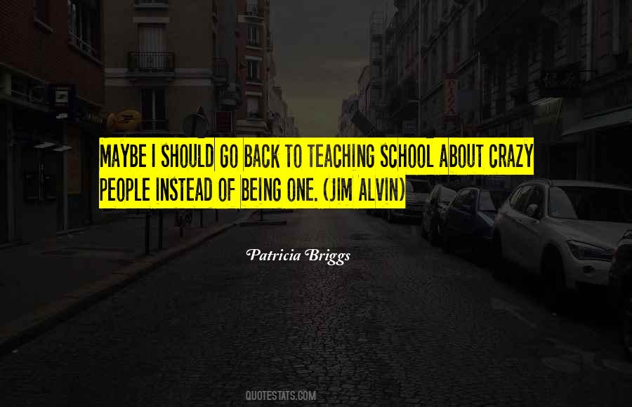 Back To Teaching Quotes #675179