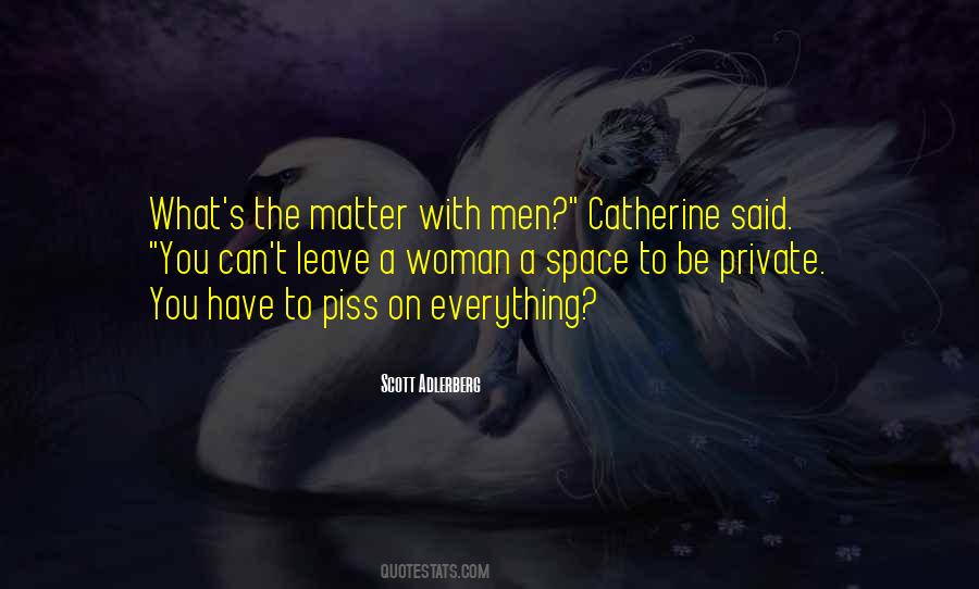 Private Woman Quotes #1041964