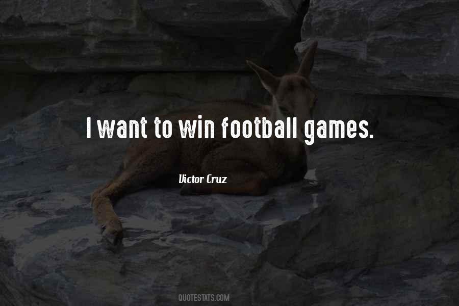 I Want To Win Quotes #1106178