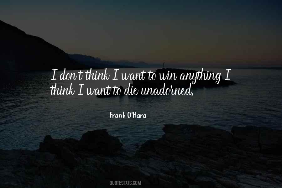 I Want To Win Quotes #787074
