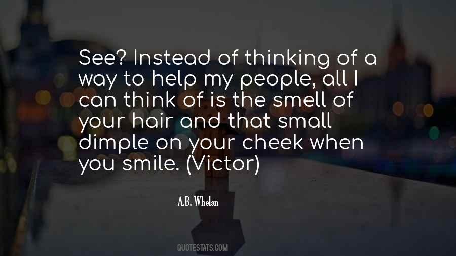 When I See You I Smile Quotes #1163724