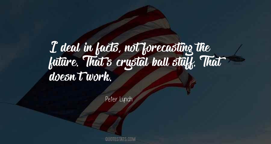 Quotes About Forecasting The Future #974509