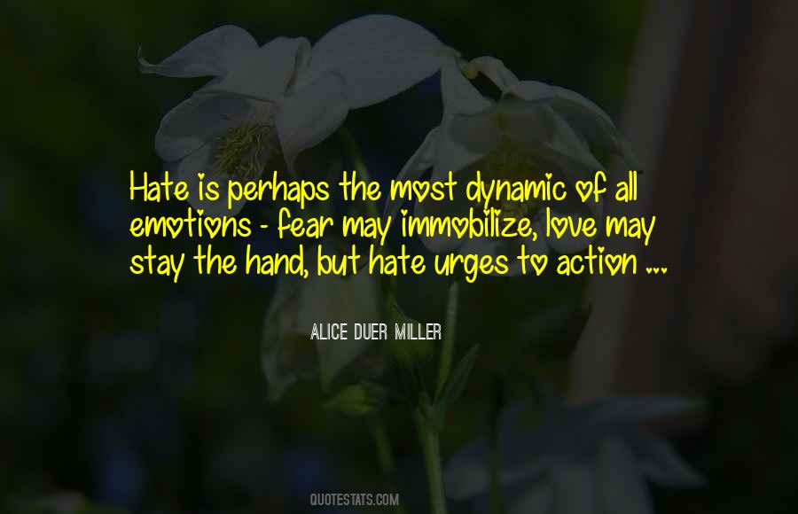 Hate Most Of All Quotes #1312080