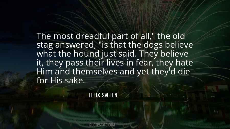 Hate Most Of All Quotes #1727611