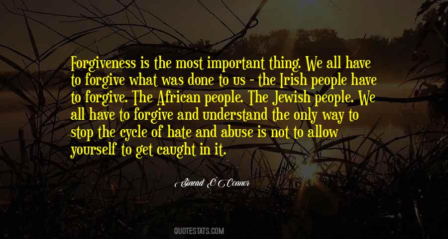 Hate Most Of All Quotes #328824