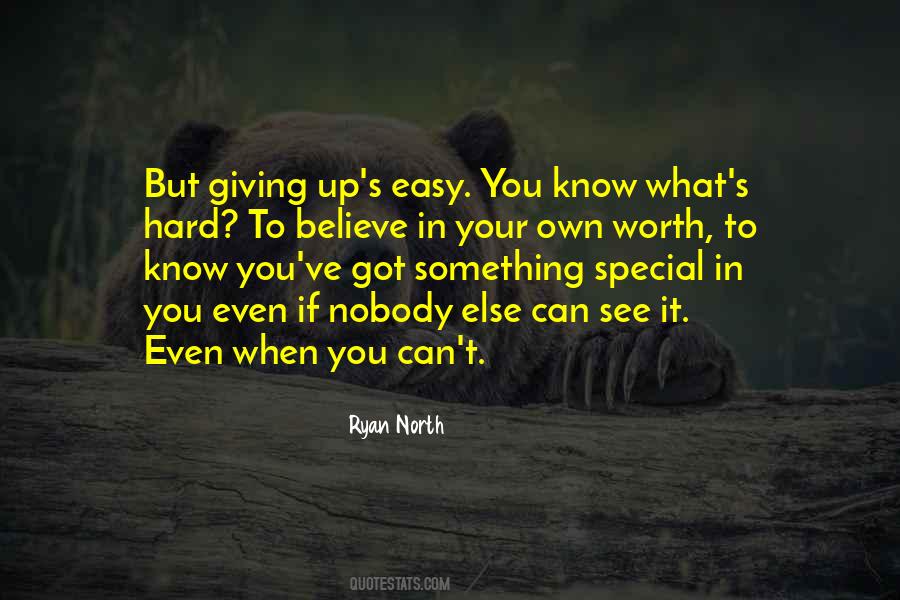 Quotes About Giving Up Something #794172