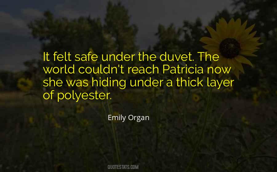 Hiding From The World Quotes #1099640