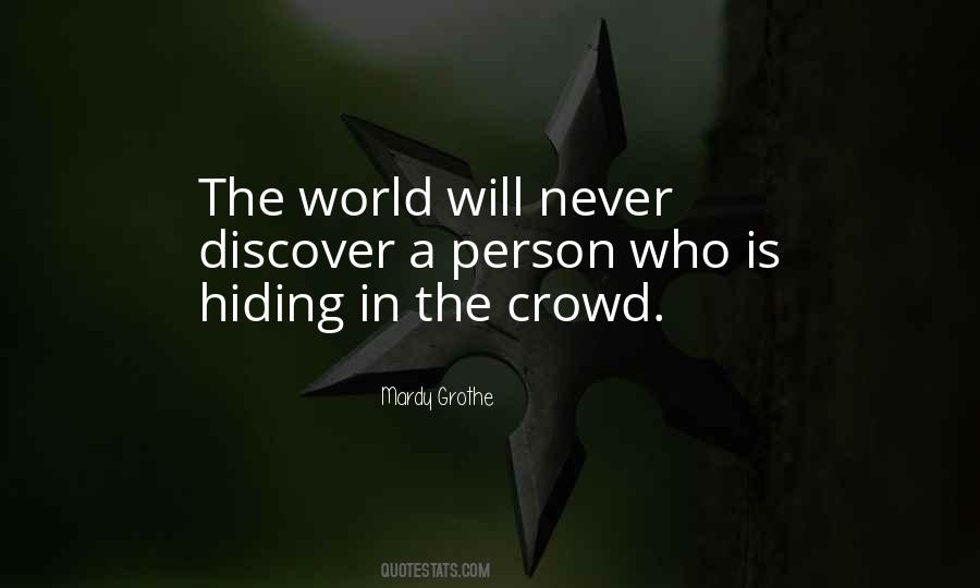 Hiding From The World Quotes #268317
