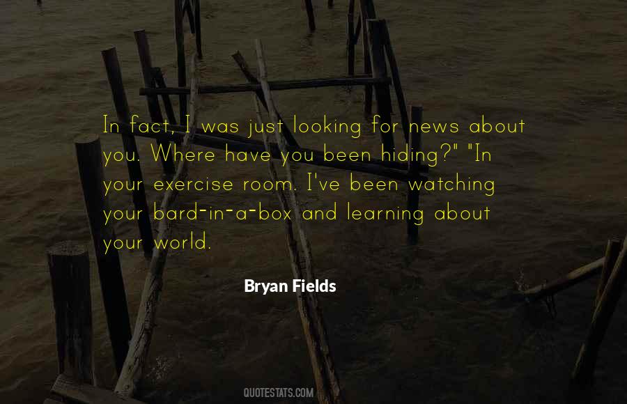 Hiding From The World Quotes #350156