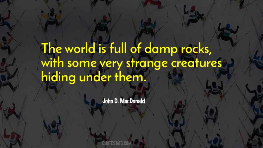 Hiding From The World Quotes #367200