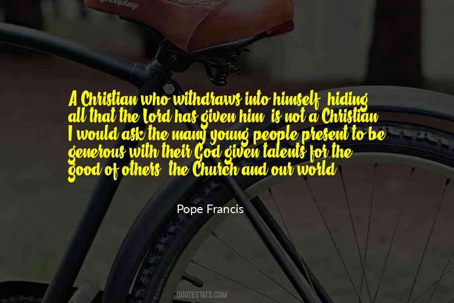 Hiding From The World Quotes #908568