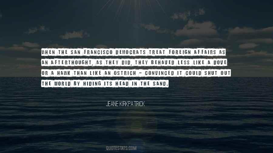 Hiding From The World Quotes #971083