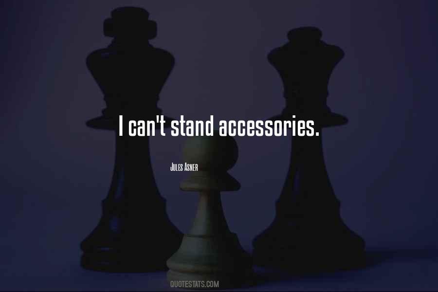 Best Accessories Quotes #1322165