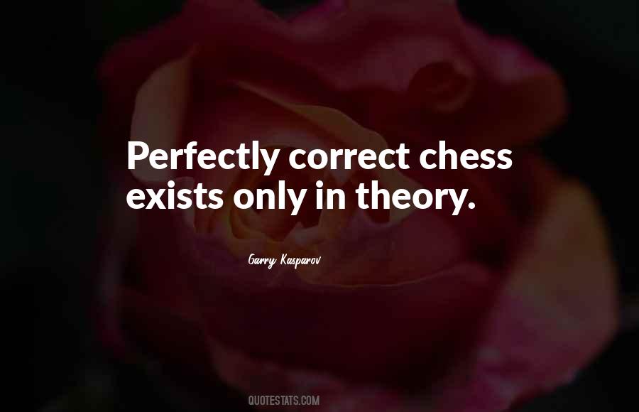 Garry Kasparov Chess Quotes #1480394