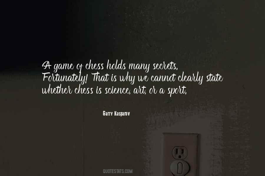 Garry Kasparov Chess Quotes #1505662