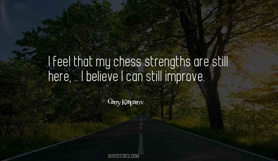 Garry Kasparov Chess Quotes #1522710