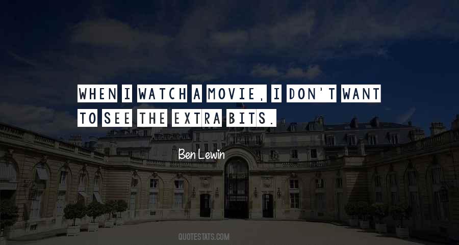 Watch A Movie Quotes #1550773