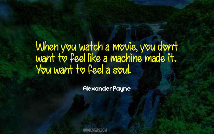 Watch A Movie Quotes #839938