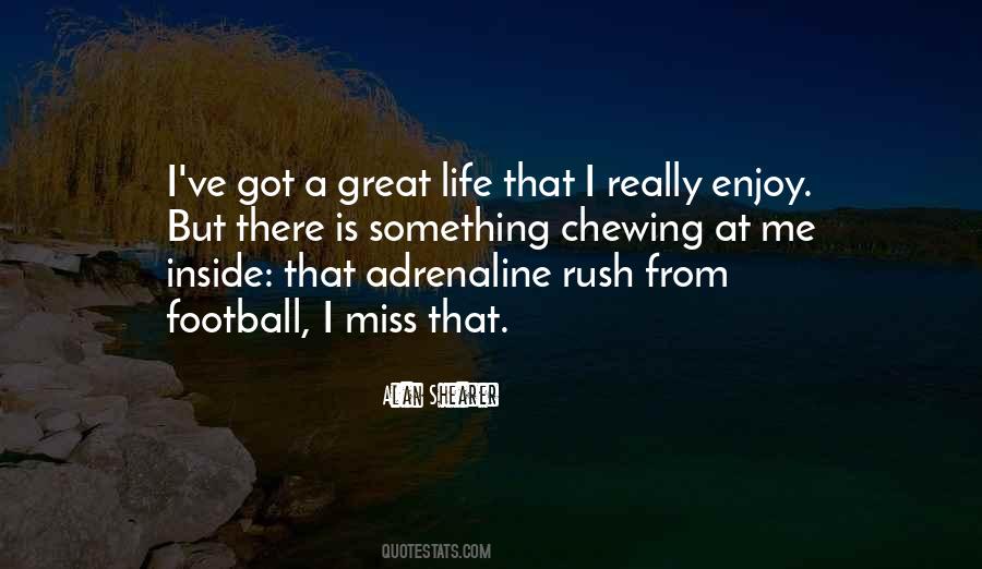 Something I Miss Quotes #1015223