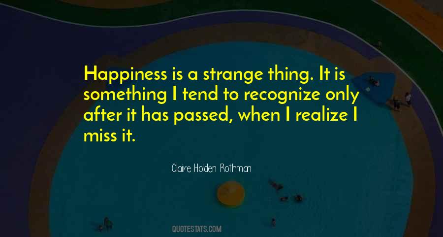 Something I Miss Quotes #1123476