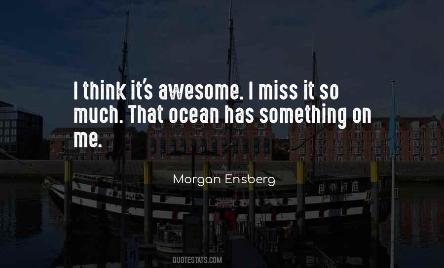 Something I Miss Quotes #343609