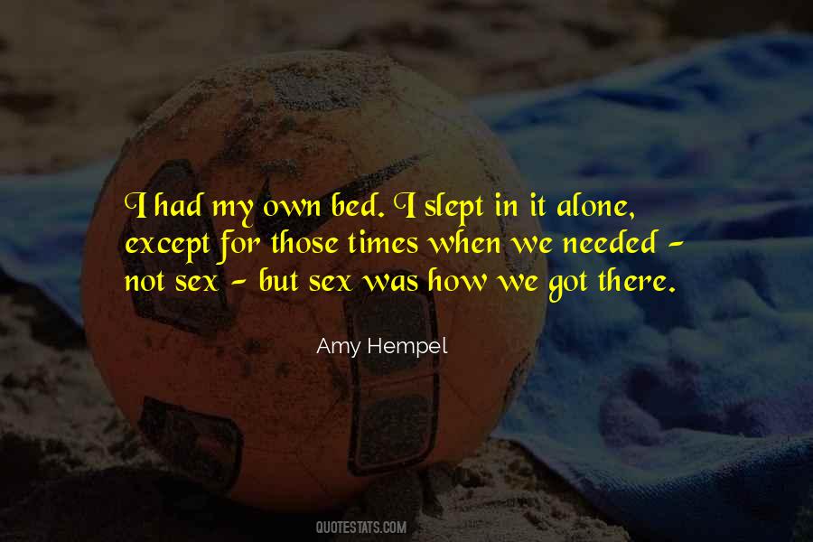 In It Alone Quotes #988846