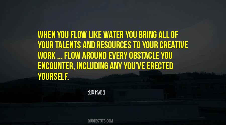 Just Let Things Flow Quotes #18366