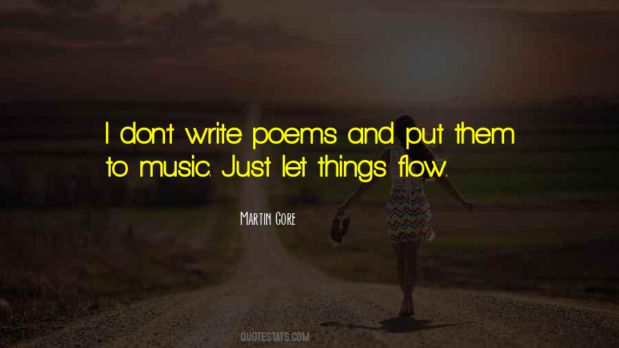 Just Let Things Flow Quotes #26142