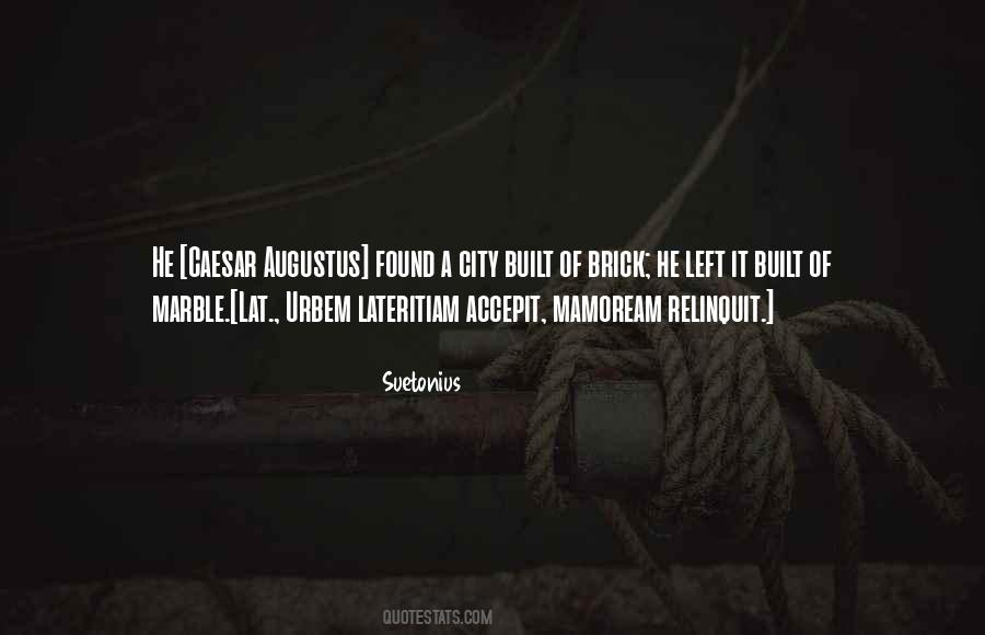 Built With Bricks Quotes #1041477