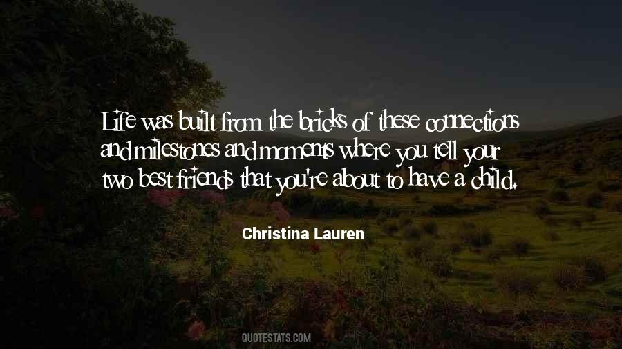 Built With Bricks Quotes #86129