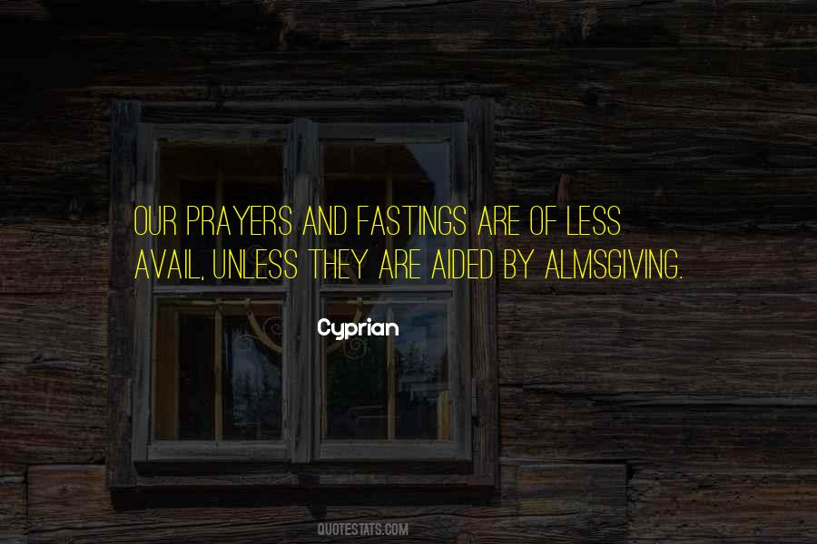 Prayer Fasting Quotes #1848772