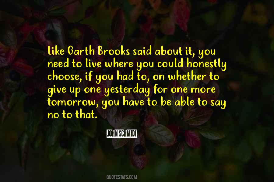 Garth Quotes #1464684