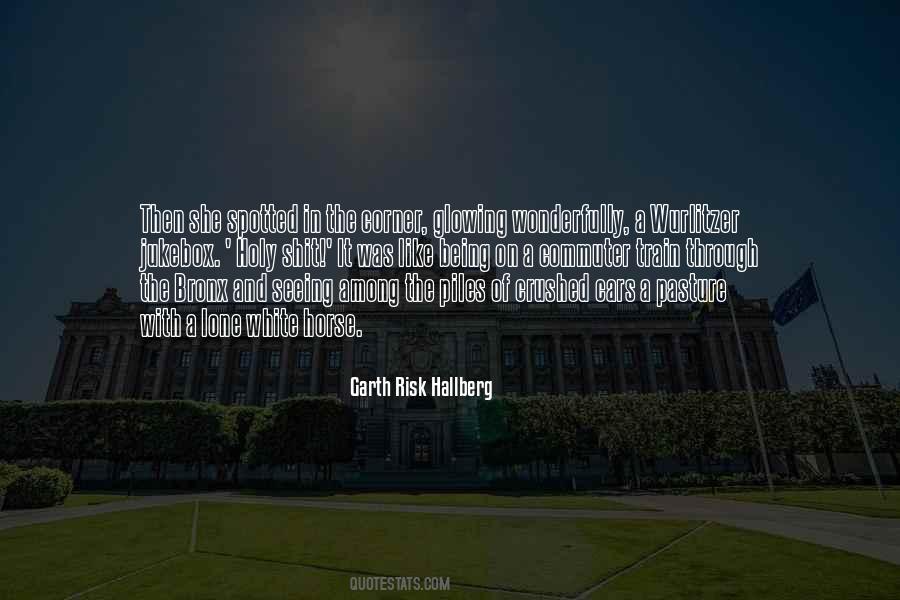 Garth Quotes #41479