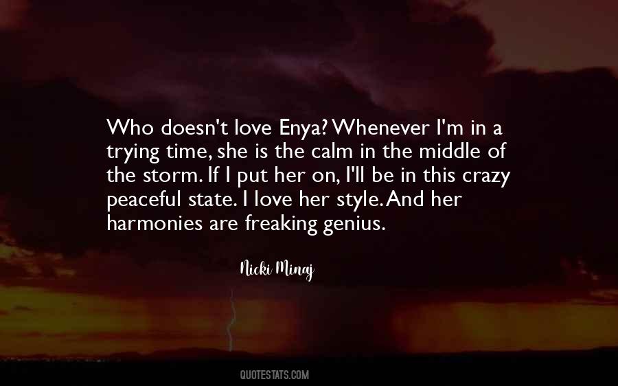 Calm In The Middle Of The Storm Quotes #1547296