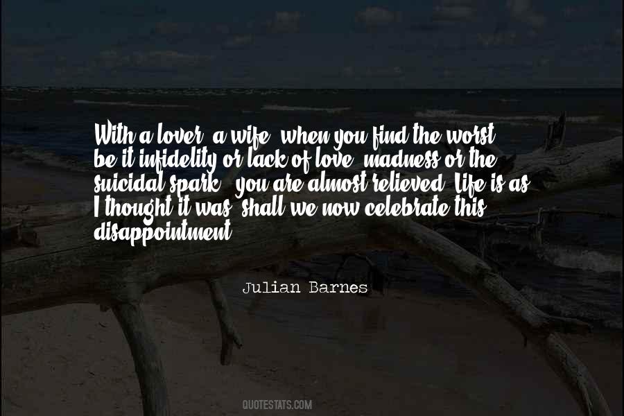 Disappointment Wife Quotes #1620910