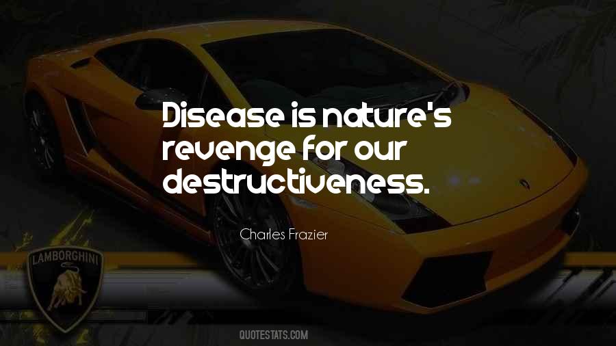 Revenge Of Nature Quotes #1356981