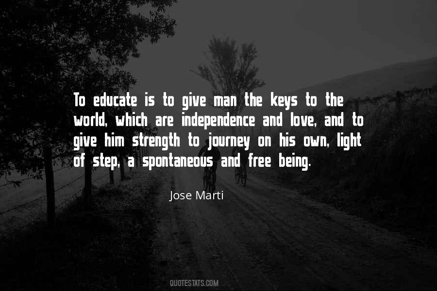 You Educate A Man Quotes #1025419