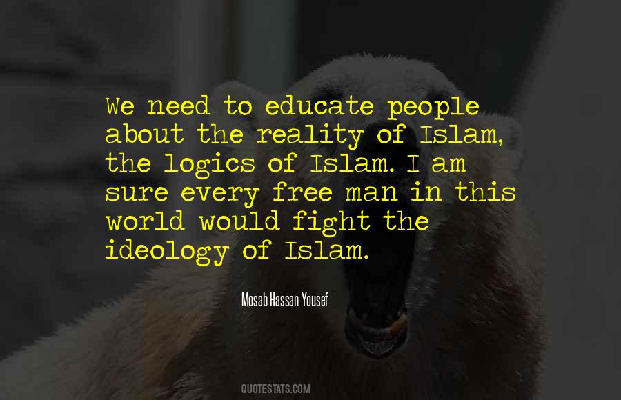 You Educate A Man Quotes #787942